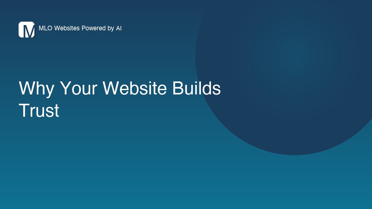 Why Your Website Builds Trust